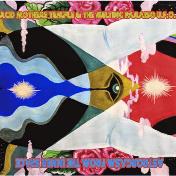 Acid Mothers Temple - Astrogasm